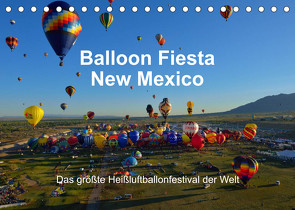 Balloon Fiesta New Mexico (Tischkalender 2022 DIN A5 quer) von Pfaff,  Hans-Gerhard
