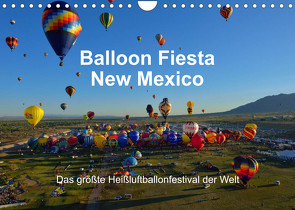 Balloon Fiesta New Mexico (Wandkalender 2022 DIN A4 quer) von Pfaff,  Hans-Gerhard