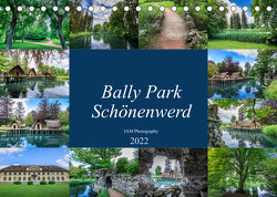 Bally Park Schönenwerd (Tischkalender 2022 DIN A5 quer) von photography,  IAM