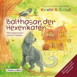Balthasar, der Hexenkater – Freundschaft unter Tieren von Heinrich,  Götz T., Köhler,  Kris, Köhler,  Mona, Zurek,  Steffi