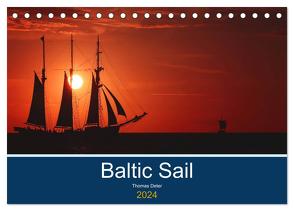 Baltic Sail (Tischkalender 2024 DIN A5 quer), CALVENDO Monatskalender von Deter,  Thomas