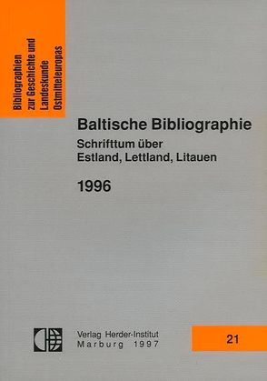Baltische Bibliographie 1996 von Kaegbein,  Paul