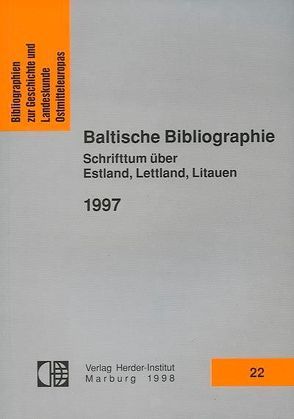 Baltische Bibliographie 1997 von Kaegbein,  Paul