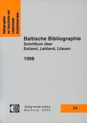 Baltische Bibliographie 1998 von Kaegbein,  Paul