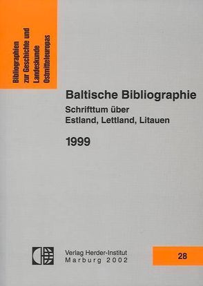 Baltische Bibliographie 1999 von Kaegbein,  Paul