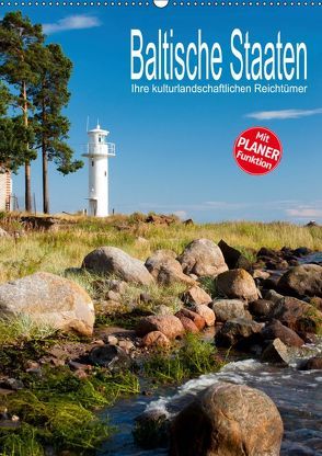 Baltische Staaten – Ihre kulturlandschaftlichen Reichtümer (Wandkalender 2019 DIN A2 hoch) von Hallweger,  Christian