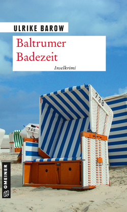 Baltrumer Badezeit von Barow,  Ulrike