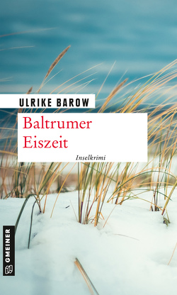 Baltrumer Eiszeit von Barow,  Ulrike