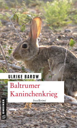 Baltrumer Kaninchenkrieg von Barow,  Ulrike