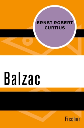Balzac von Curtius,  Ernst Robert