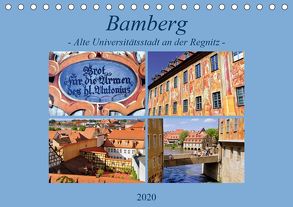 Bamberg – Alte Universitätsstadt an der Regnitz (Tischkalender 2020 DIN A5 quer) von Thauwald,  Pia