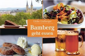 Bamberg geht essen von Grafberger,  Ulrike