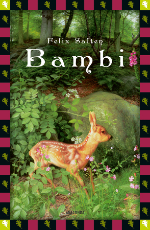 Salten, F., Bambi – Eine Lebensgeschichte aus dem Walde (Vollständige Ausgabe) von Bertle,  Hans, Salten,  Felix