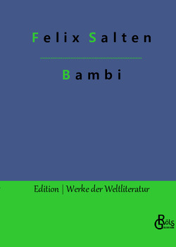 Bambi von Gröls-Verlag,  Redaktion, Salten,  Felix
