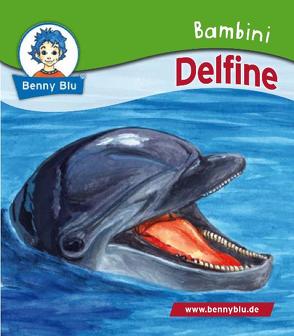 Bambini Delfine von Höllering,  Karl H, Krempl,  Angelika, Richter,  Tino