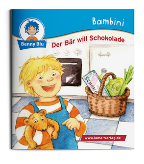 Bambini Der Bär will Schokolade von Specht,  Gisela