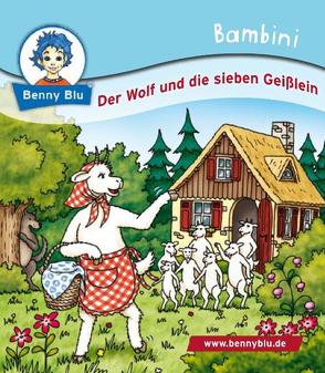 Bambini Der Wolf und die sieben Geißlein von Benecke,  Lars, Yertek,  Lucie