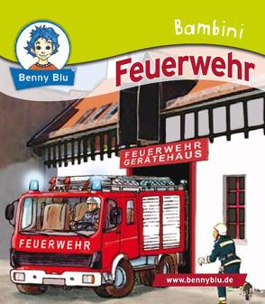 Bambini Feuerwehr von Grothues,  Angelika, Krempl,  Angelika, Richter,  Tino