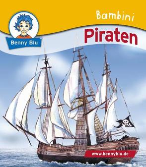 Bambini Piraten von Höllering,  Karl H, Krempl,  Angelika, Ott,  Christine, Richter,  Tino