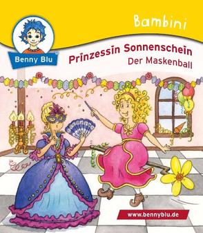 Bambini Prinzessin Sonnenschein. Der Maskenball von Durczok,  Marion, Karg,  Iris