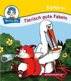Bambini Tierisch gute Fabeln von Neumann,  Christiane, Rothenaicher,  Monika