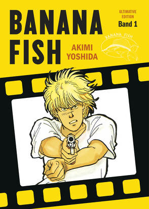 Banana Fish: Ultimative Edition 01 von Lange,  Markus, Yoshida,  Akimi
