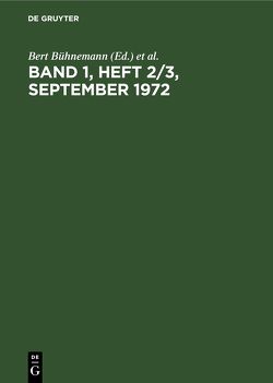 Band 1, Heft 2/3, September 1972 von Bühnemann,  Bert, Fiedler,  Herbert