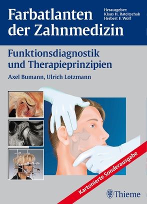 Band 12: Funktionsdiagnostik und Therapieprinzipien von Bumann,  Axel, Lotzmann,  Ulrich