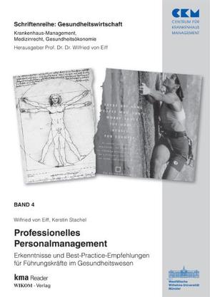 Band 4 Professionelles Personalmanagement von Wilfried von Eiff,  Kerstin Stachel