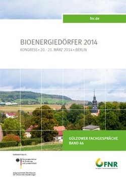 Band 46: Kongress Bioenergiedörfer 2014 von Fachagentur Nachwachsende Rohstoffe e. V.