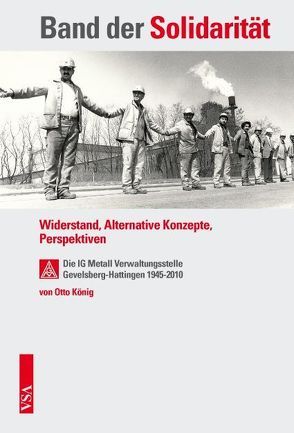 Band der Solidarität von Koenig,  Otto