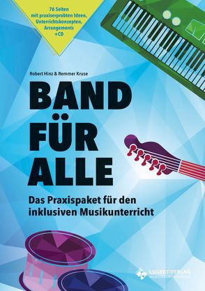 Band für Alle, Heft inkl. CD von Hinz,  Robert, Kruse,  Remmer