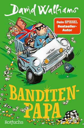 Banditen-Papa von Ross,  Tony, Steen,  Christiane, Walliams,  David