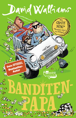Banditen-Papa von Ross,  Tony, Steen,  Christiane, Walliams,  David