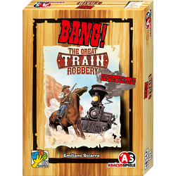 BANG! 5. Erweiterung – The Great Train Robbery von Sciarra,  Emiliano, Stefano Landini,  Andrea Izzo