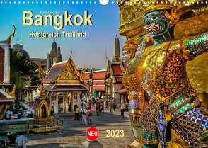 Bangkok – Königreich Thailand (Wandkalender 2023 DIN A3 quer) von Roder,  Peter