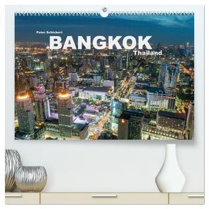 Bangkok – Thailand (hochwertiger Premium Wandkalender 2024 DIN A2 quer), Kunstdruck in Hochglanz von Schickert,  Peter