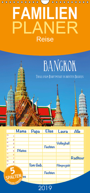 Bangkok – Thailands Hauptstadt in bunten Bildern – Familienplaner hoch (Wandkalender 2019 , 21 cm x 45 cm, hoch) von Müller,  Christian