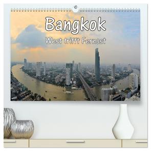 Bangkok: West trifft Fernost (hochwertiger Premium Wandkalender 2024 DIN A2 quer), Kunstdruck in Hochglanz von Blümm,  Florian