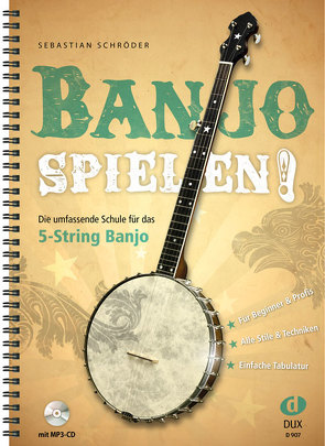 Banjo spielen! von Schröder,  Sebastian