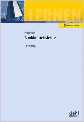 Bankbetriebslehre von Peppmeier,  Arno