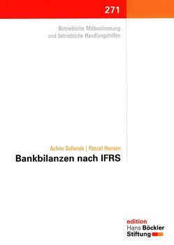 Bankbilanzen nach IFRS von Hansen,  Pascal, Sollanek,  Achim