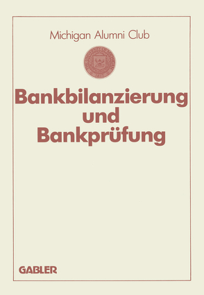 Bankbilanzierung und Bankprüfung von Sonnemann,  Erik