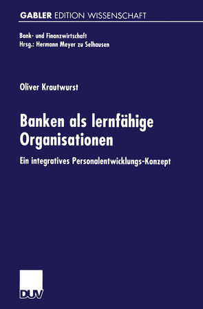Banken als lernfähige Organisationen von Krautwurst,  Oliver