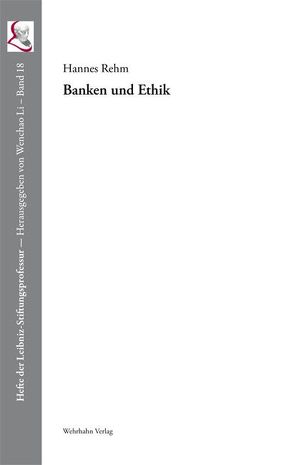 Banken und Ethik von Rehm,  Hannes