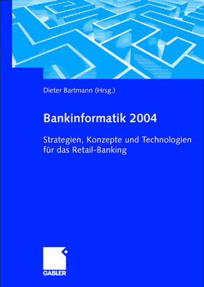 Bankinformatik 2004 von Bartmann,  Dieter