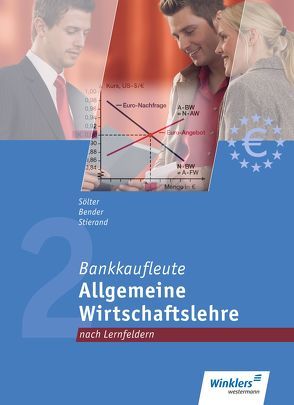 Bankkaufleute nach Lernfeldern von Bender,  Bernd, Müller,  Günter, Ritterhoff,  Kai, Sölter,  Lutz, Stierand,  Horst W.