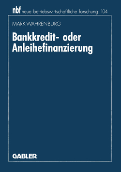 Bankkredit- oder Anleihefinanzierung von Wahrenburg,  Mark