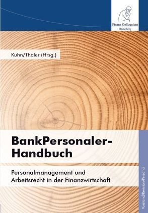 BankPersonaler-Handbuch von Kuhn,  Phillip, Thaler,  Michael