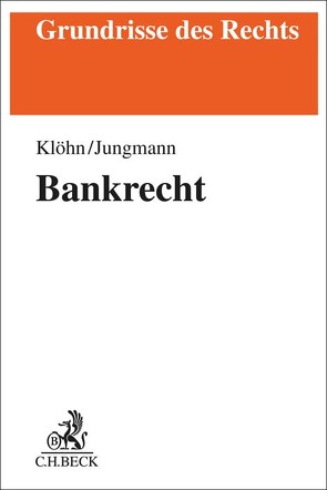 Bankrecht von Klöhn,  Lars, Renner,  Moritz